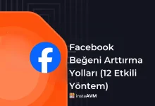facebook beğeni arttırma yolları