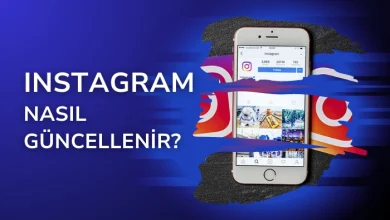 Instagram Nasıl Güncellenir? Android - iOS