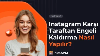 Instagram Karşı Taraftan Engeli Kaldırma Nasıl Yapılır?