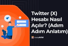 Twitter (X) Hesabı Nasıl Açılır? (Adım Adım Anlatım)