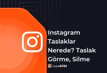Instagram Taslaklar Nerede?