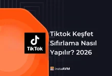 TikTok Keşfet Sıfırlama Nasıl Yapılır?